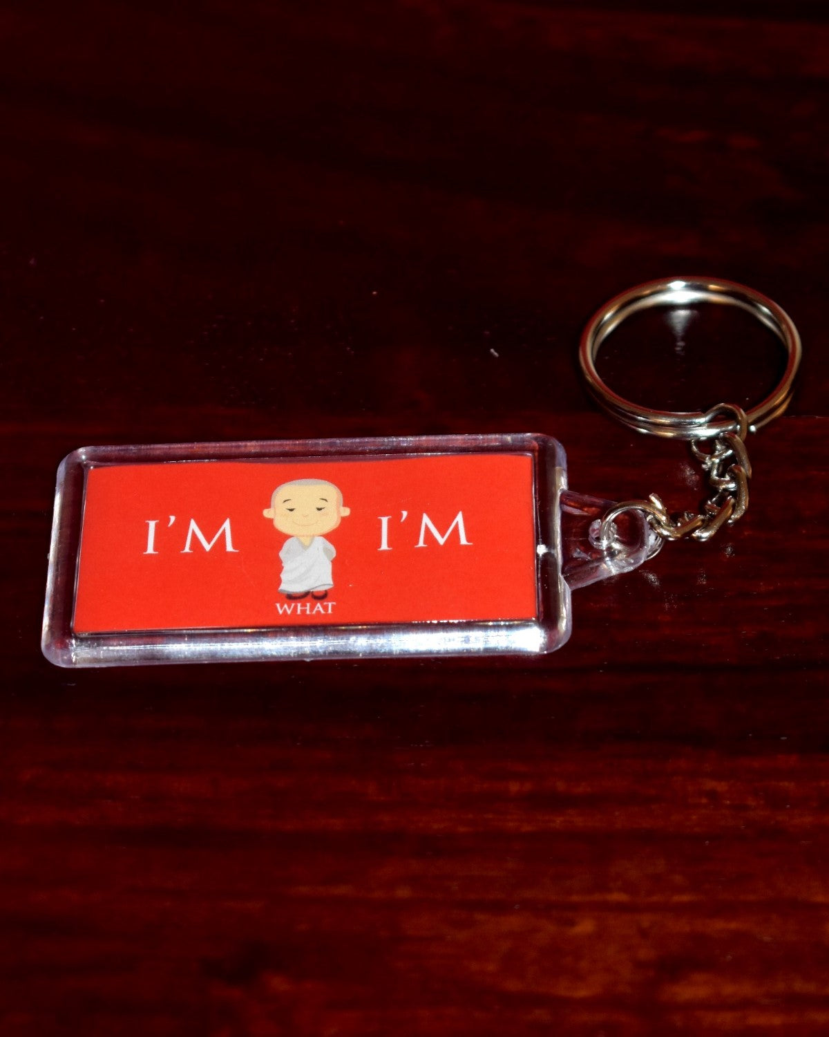 Keychain: Acrylic with Quote - I Am What I Am